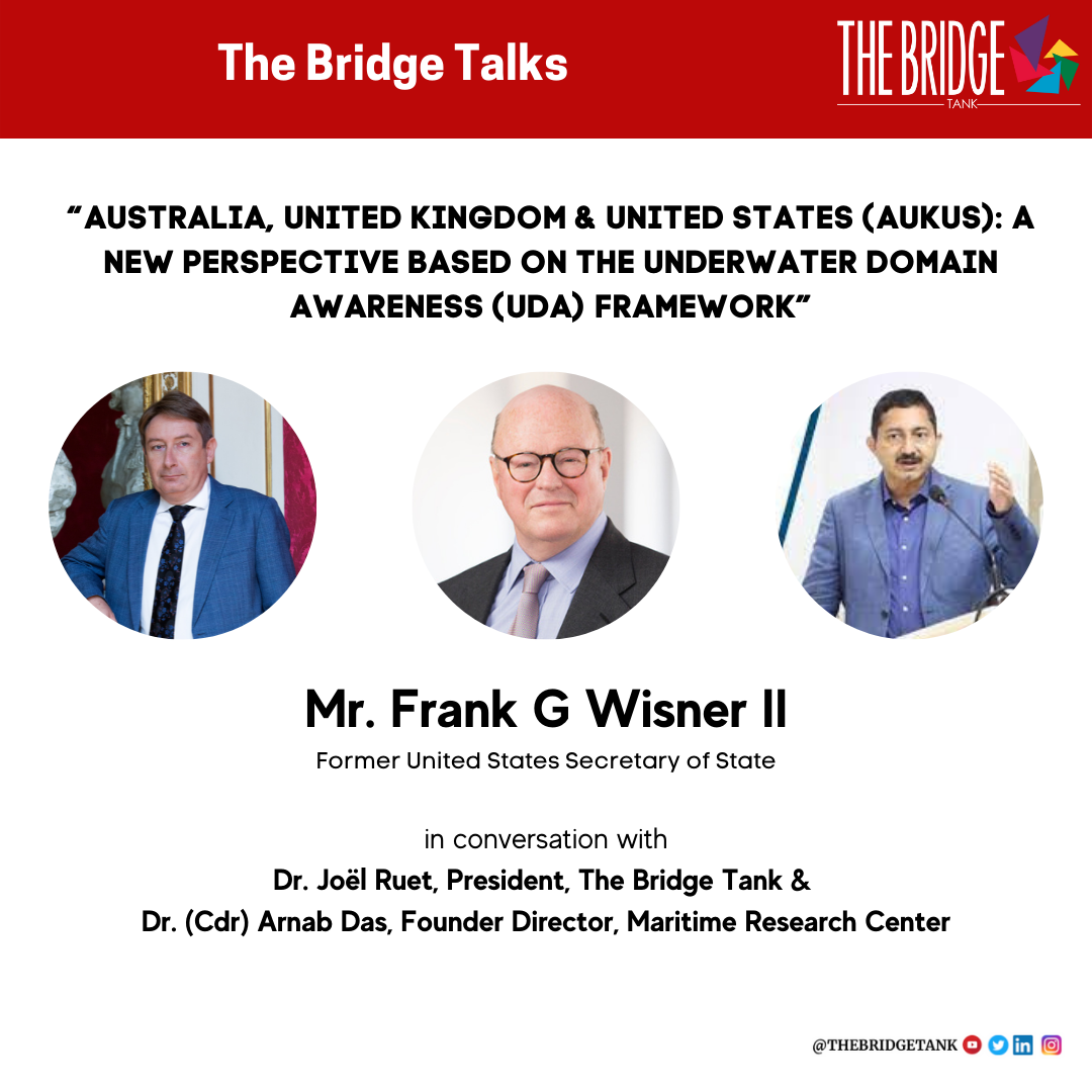 AUKUS – The Bridge Tank in Conversation with Frank Wisner